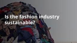 UK Fashion ESG Index - Is the fashion industry sustainable?